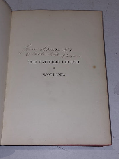 The Catholic Church In Scotland (1869) By Rev. J. F. S. Gordon [John Tweed] Hb 2