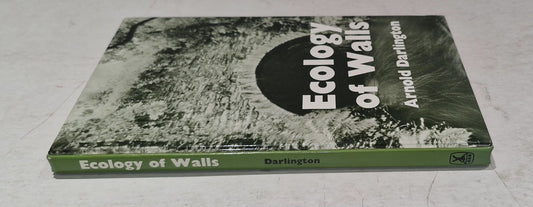 Ecology of Walls By Arnold Darlington (1981) 1st Edition Hb Book1