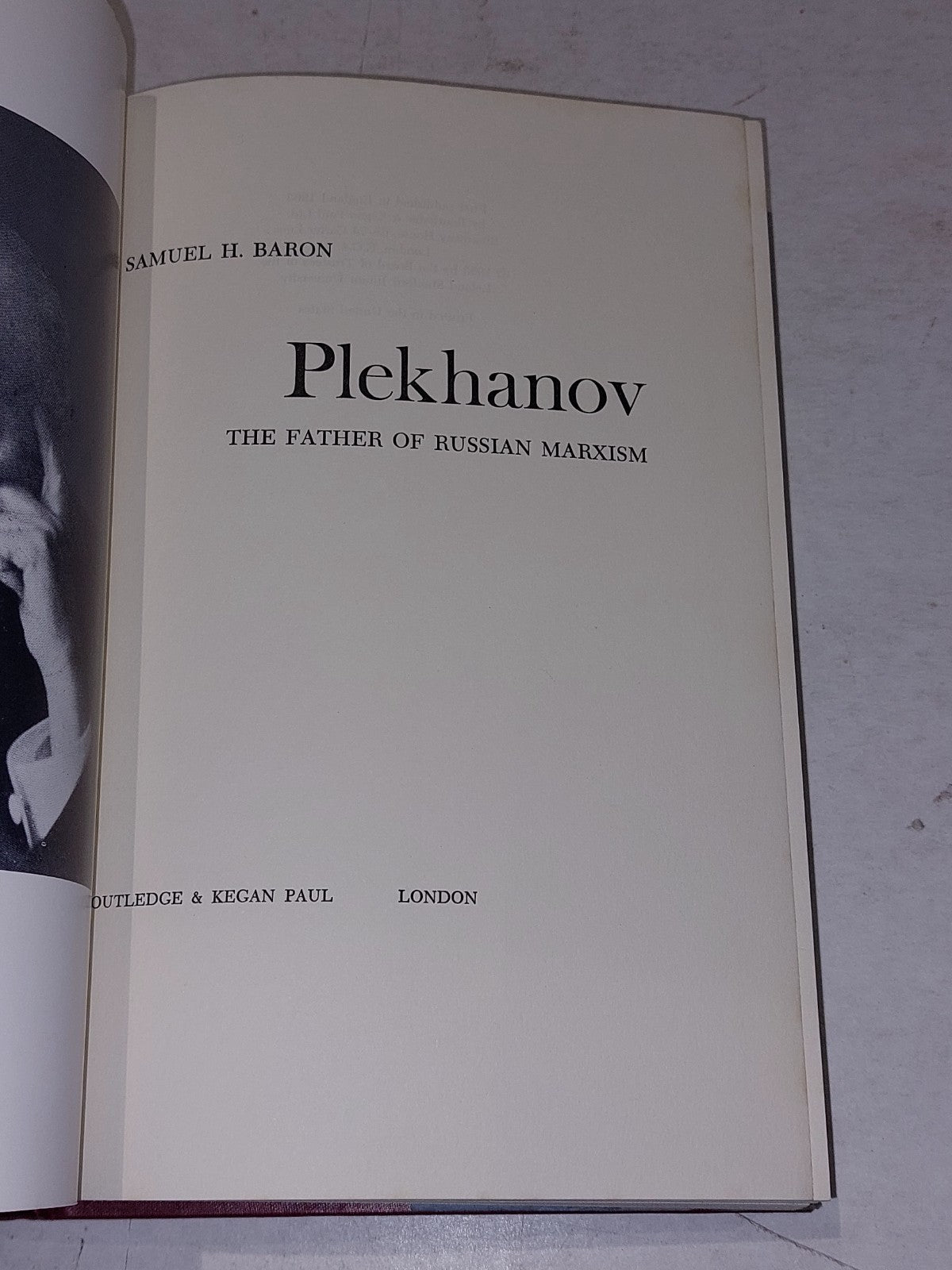 Plekhanov The Father Of Russian Marxism by Samuel H. Baron (1963) hb book5