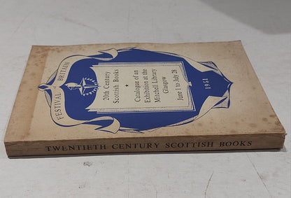 Catalogue of an Exhibition of Twentieth Century Scottish Books, Glasgow (1951) 1