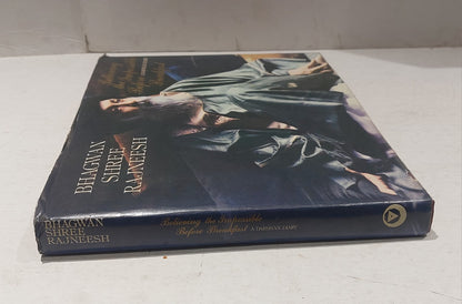 Believing the Impossible Before Breakfast by Osho Bhagwan Shree Rajneesh 1st Ed.1