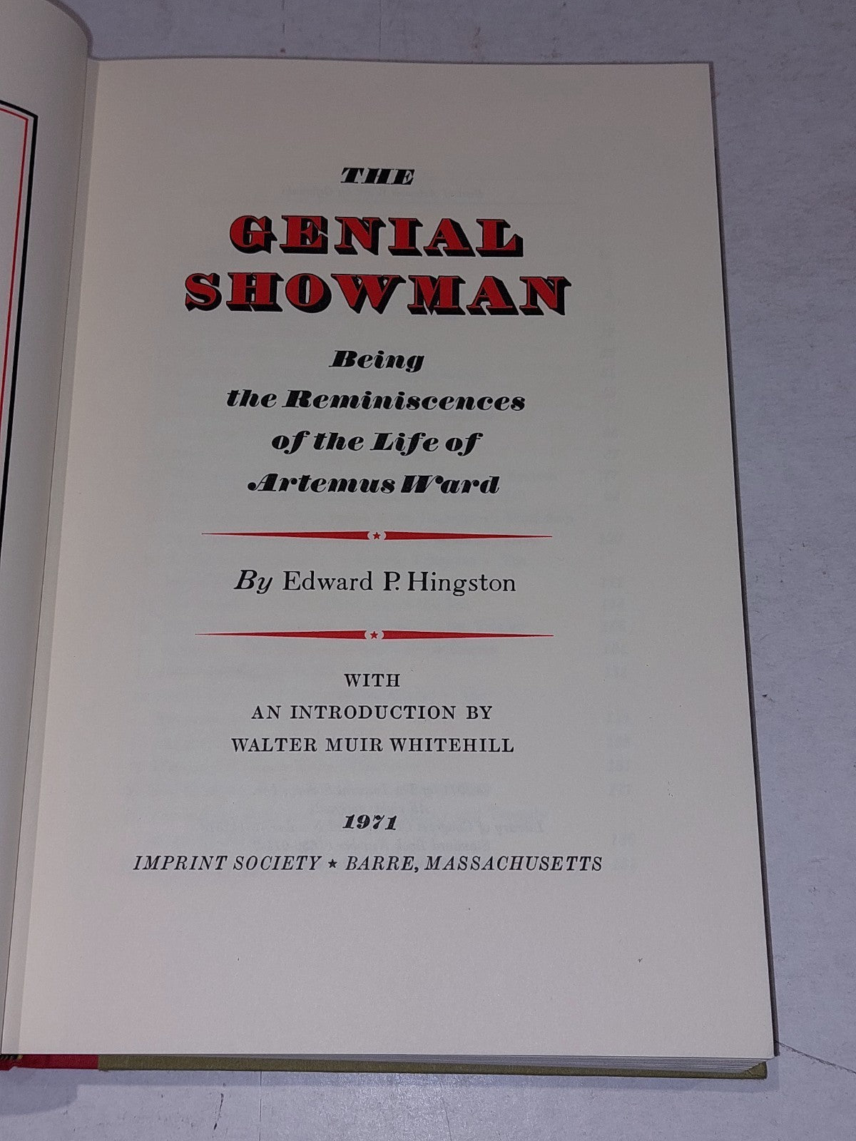 The Genial Showman: reminiscences of the life of Artemus Ward, E P Hingston 19714