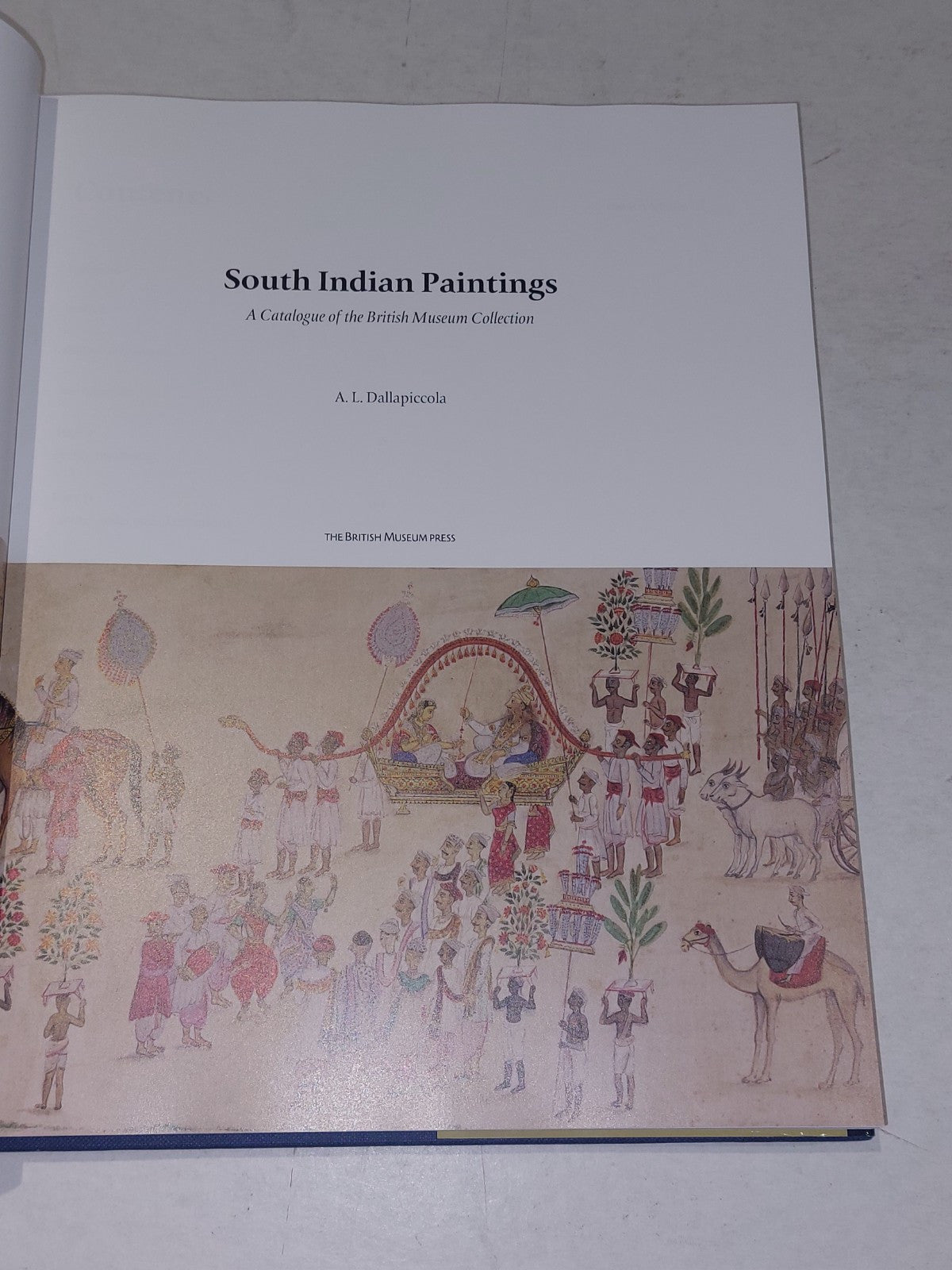 Anna L Dallapiccola / South Indian Paintings Catalogue of the British Museum Hb2