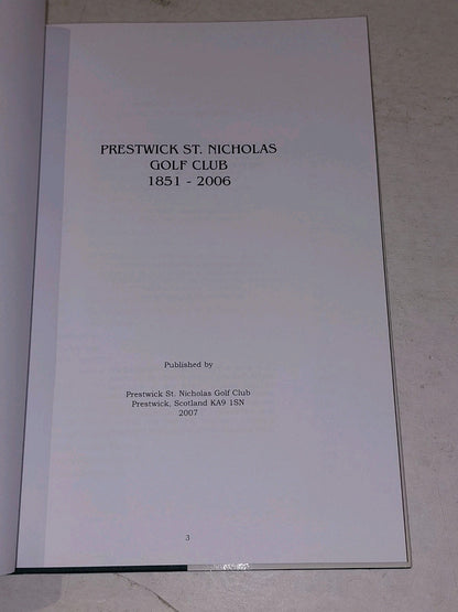 Prestwick St Nicholas Golf Club 1851 - 2006 History Book VGC Hardback 3