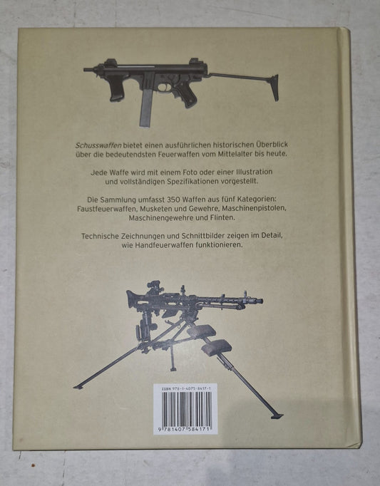 Schusswaffen. Vom Revolver bis zur Vollautomatik - Modelle aus aller Welt McNab,1