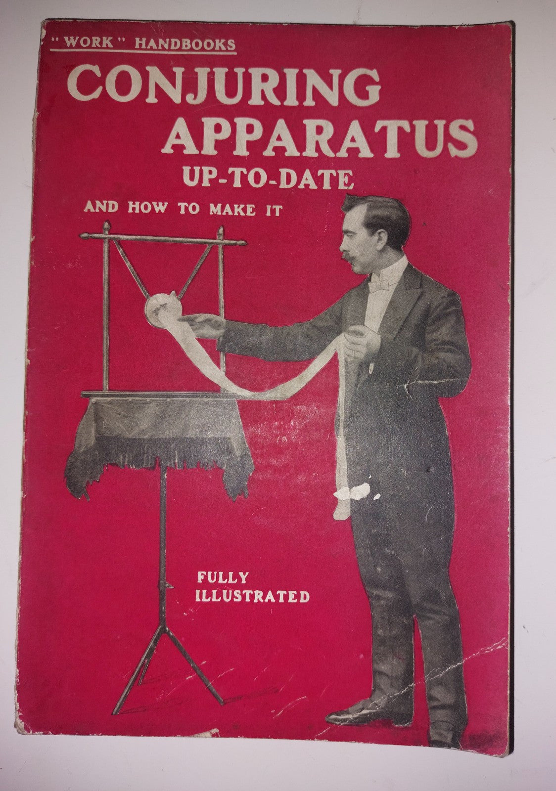 Conjuring Apparatus Up-To-Date. cassell and Company Ltd magic Work Handbook 19190