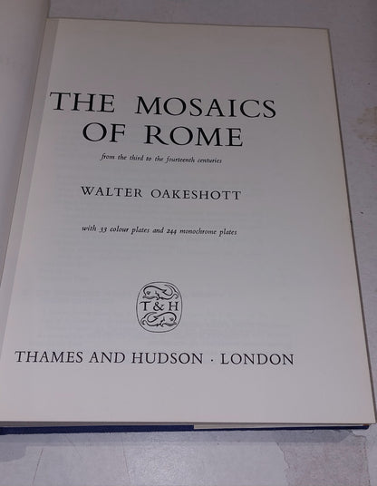 The Mosaics of Rome - from the thrid to the fourteenth centuries (1967) Hb Book3
