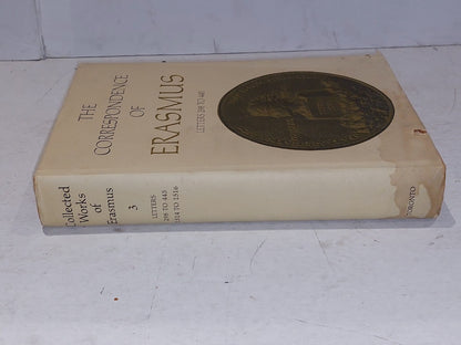 The Correspondence of Erasmus : Letters 298 to 445 [Vol. 3] 1976 Hb Book1