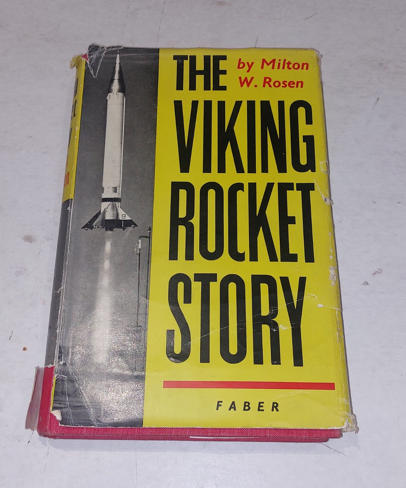 The Viking Rocket Story by Milton W Rosen 1956 HC DJ Faber & Faber Vintage BOOK0