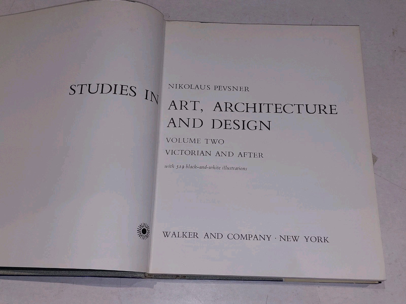 1968 NIKOLAUS PEVSNER, STUDIES IN ART, ARCHITECTURE & DESIGN, Volume 1 & 2 HB5