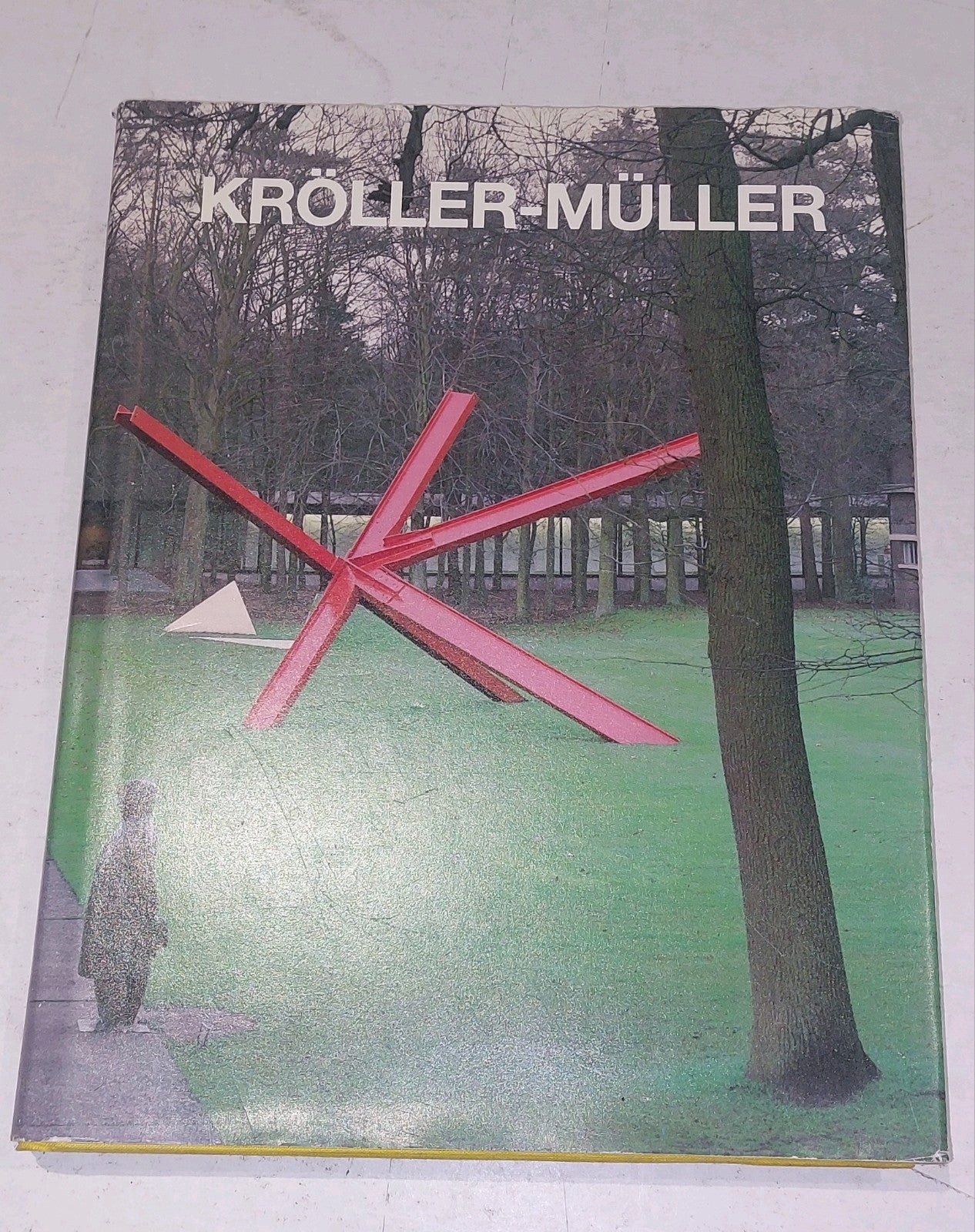 KröllerMüller: The first hundred years rudolfwillemdaanoxenaar 1989 Hb 0