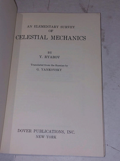 An Elementary Survey Of Celestial Mechanics by Y. Ryabov (1961)Pb Book3