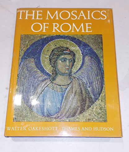 The Mosaics of Rome - from the thrid to the fourteenth centuries (1967) Hb Book0