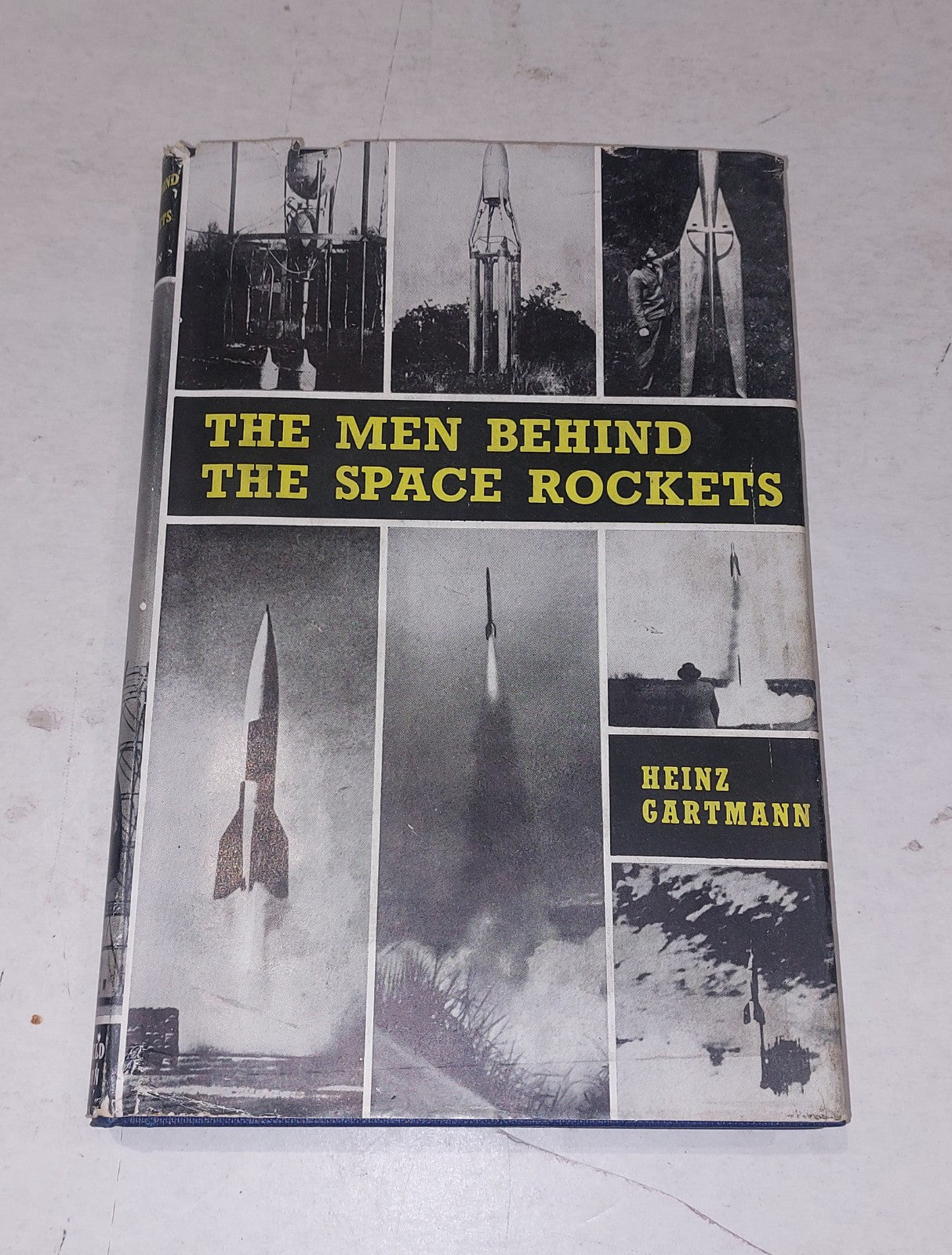 Men Behind The Space Rockets, Heinz Gartmann (1955) [Weidenfeld & Nicolson] 1st0