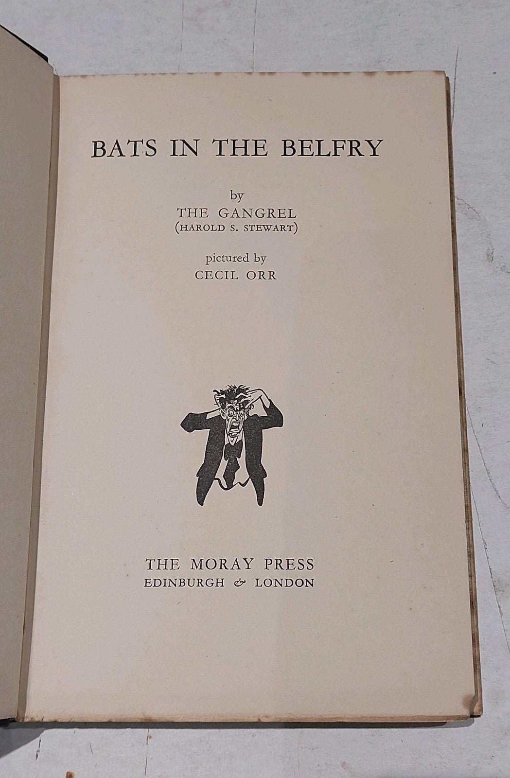 Bats In The Belfry By "The Gengrel" (1935) Hb Book4