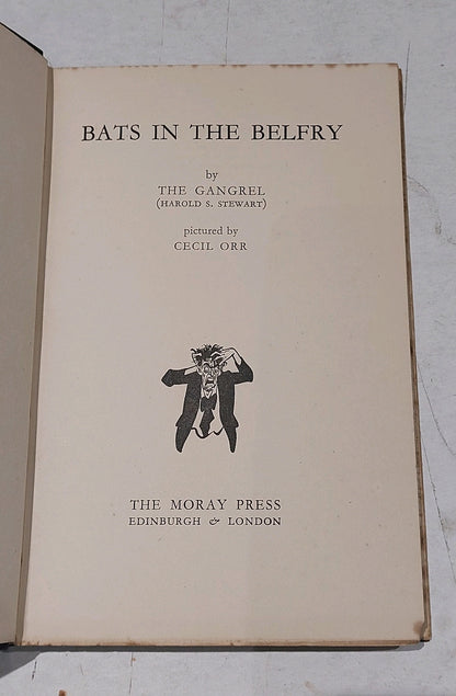 Bats In The Belfry By "The Gengrel" (1935) Hb Book4