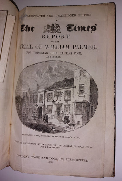 TRIAL OF WILLIAM PALMER, WARD & LOCK, Times Report. 1856, 1st Ed. HB Illustrated8