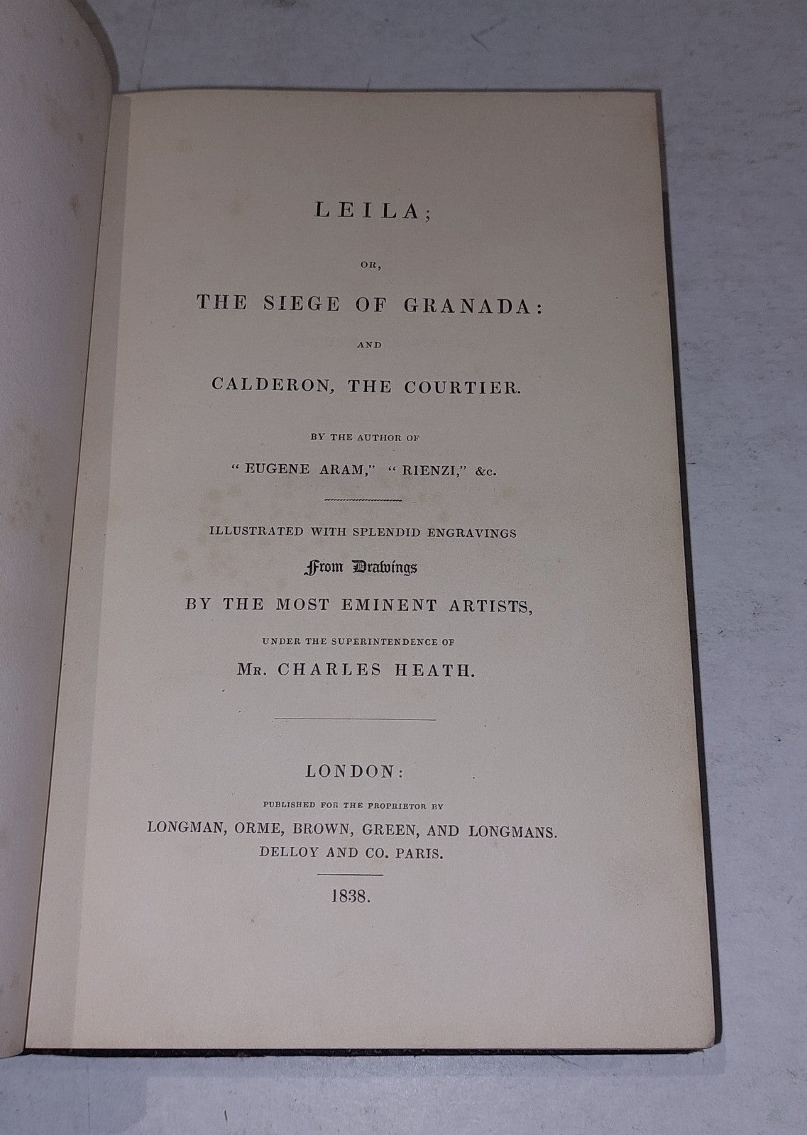 Leila or the seige of Granada, Edward Lytton Bulwer (1838) Leather Bound Book5