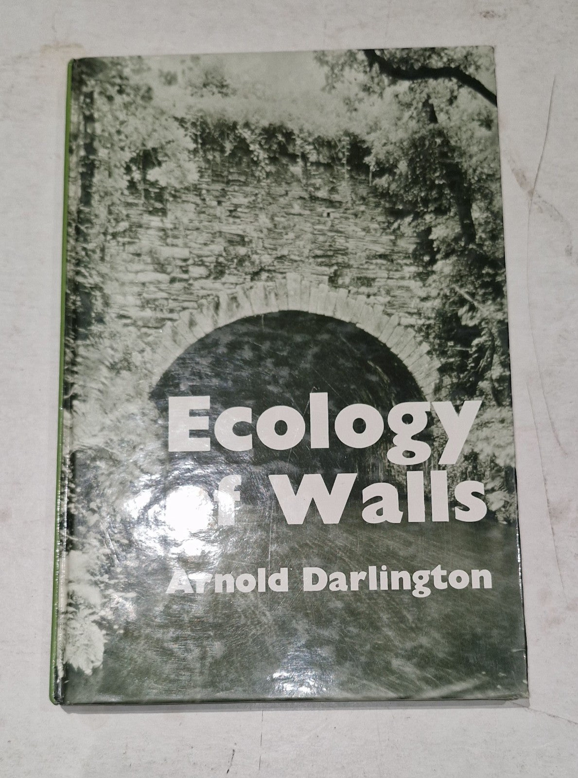 Ecology of Walls By Arnold Darlington (1981) 1st Edition Hb Book0