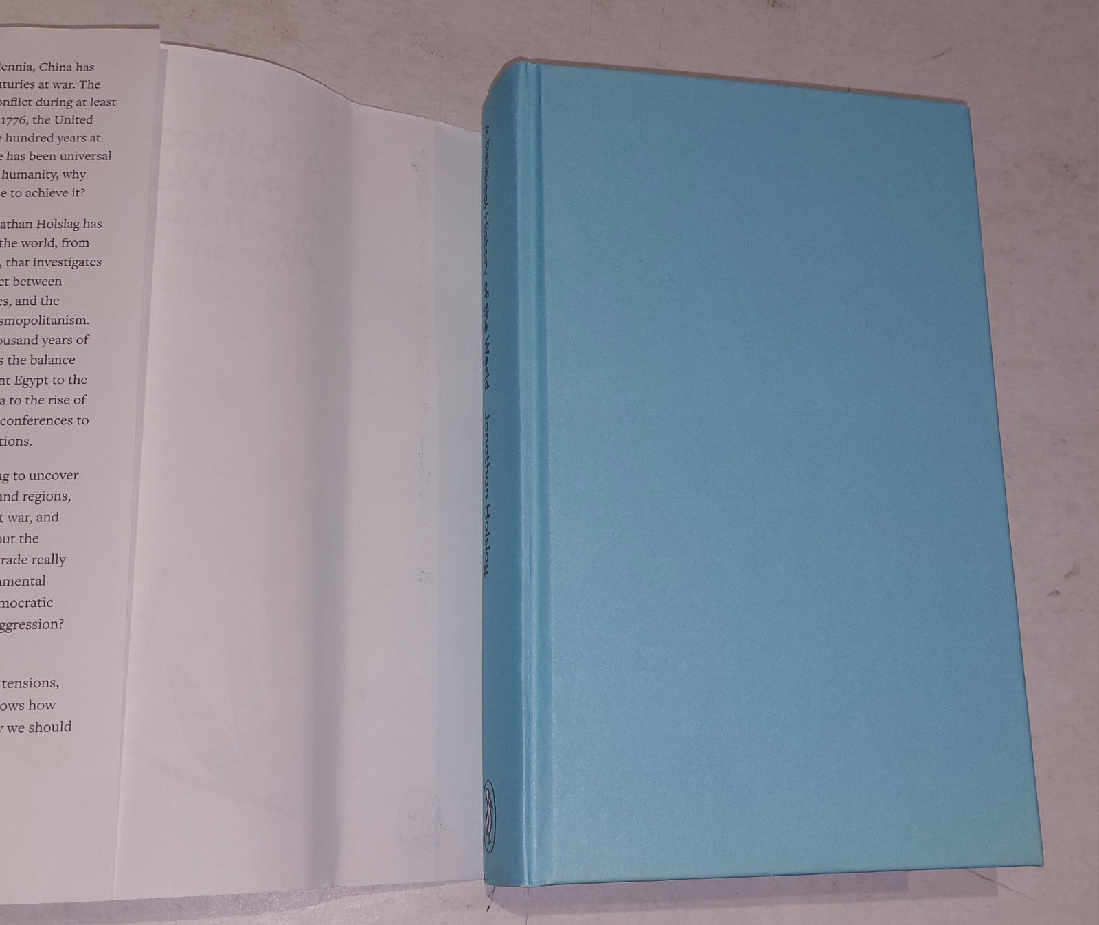 A Political History of the World: 3000 Years of War & Peace, Jonathan Holslag HB2