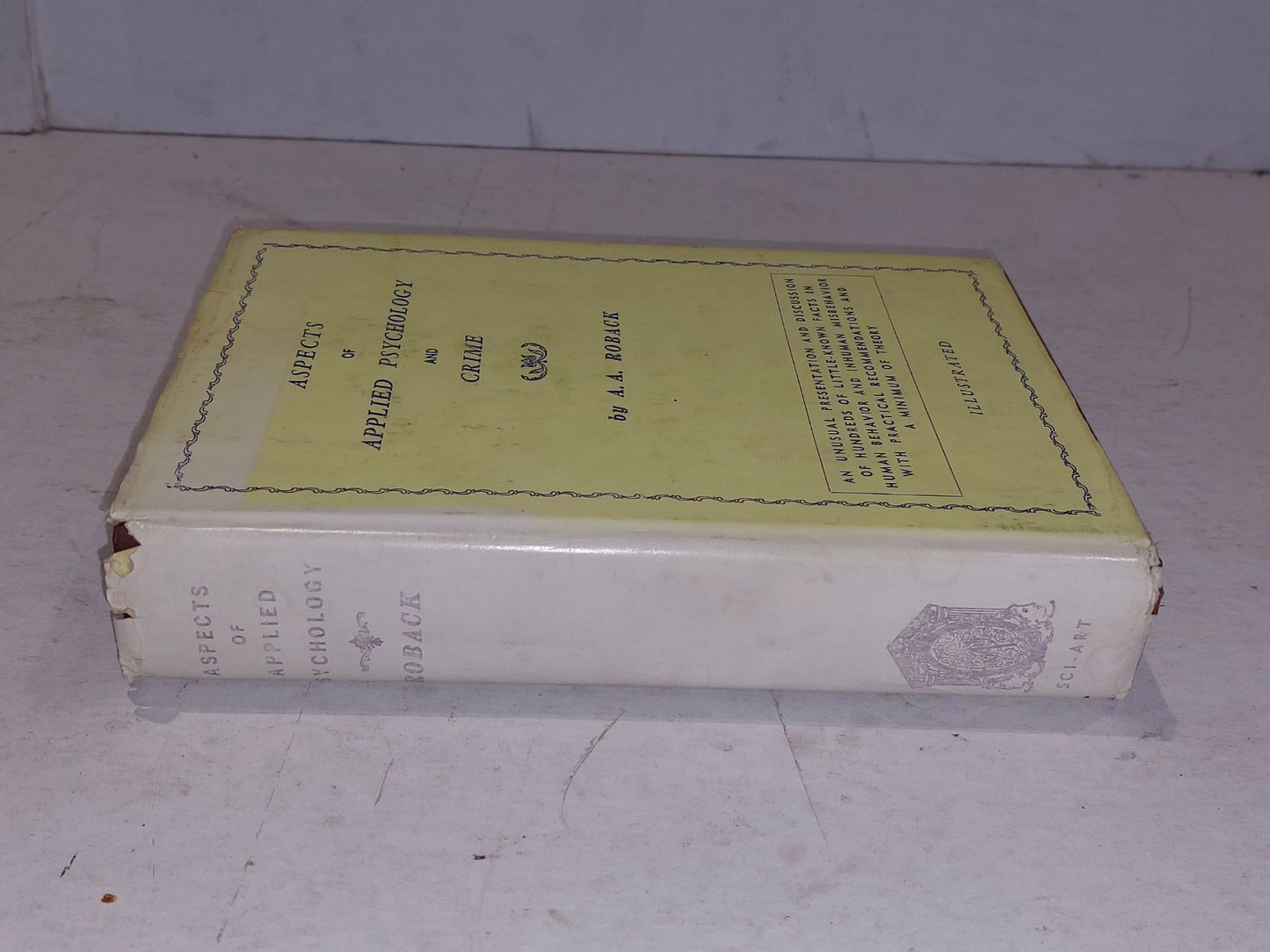 Aspects Of Applied Psychology And Crime By A A Roback (1964)1
