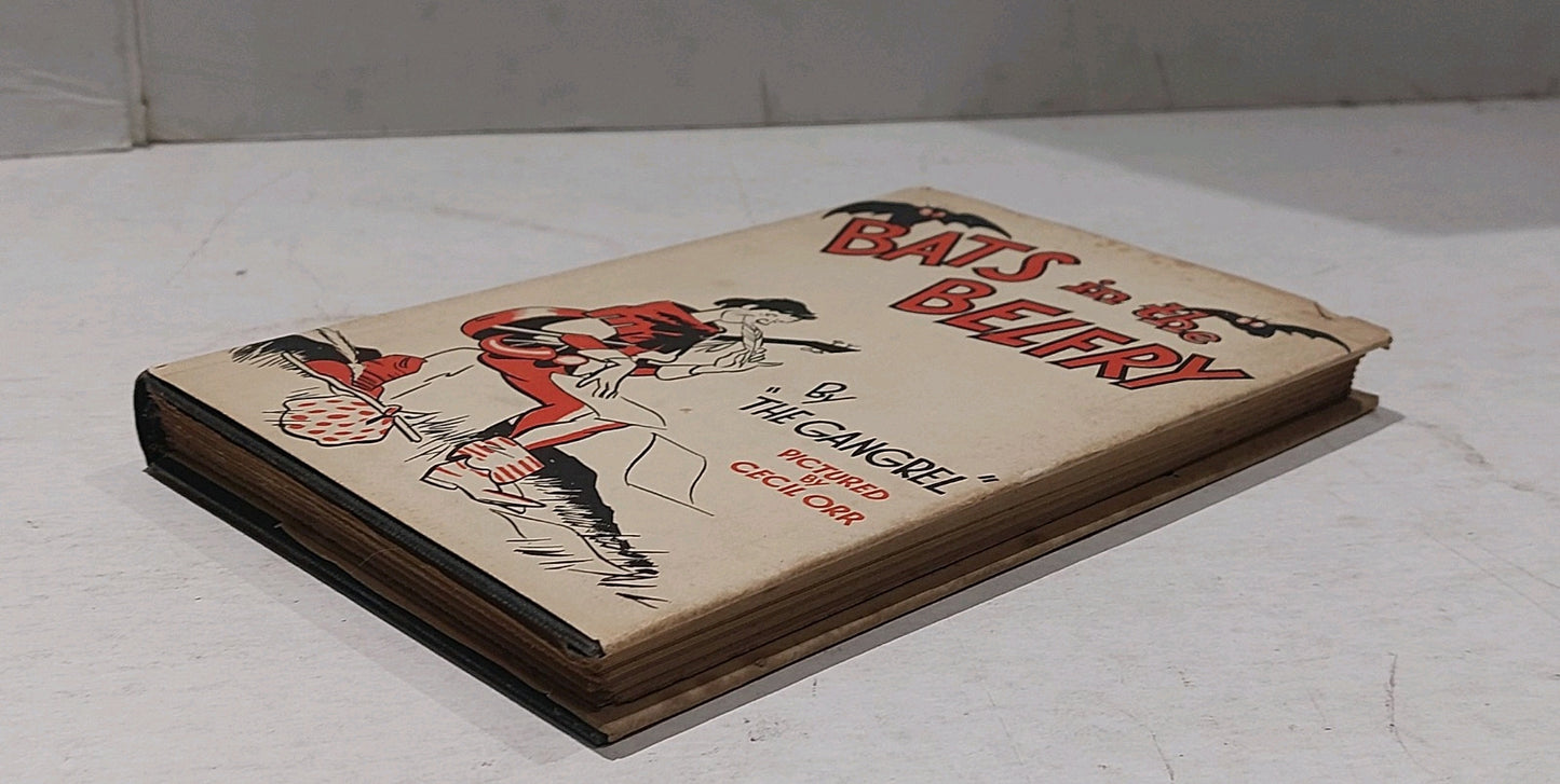 Bats In The Belfry By "The Gengrel" (1935) Hb Book8